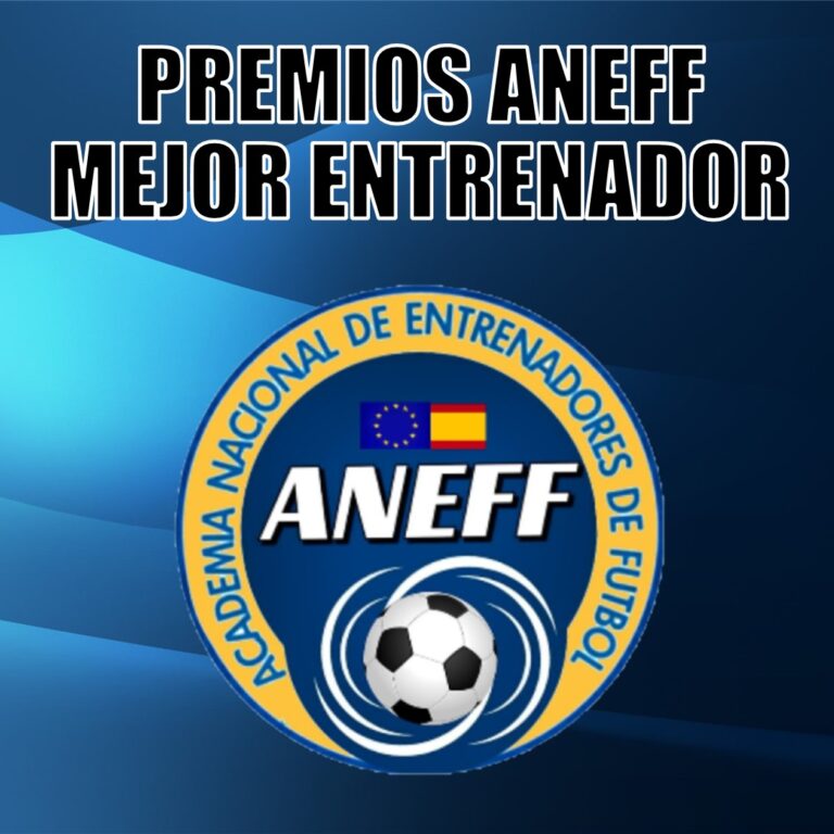 👨‍🏫PREMIOS ANEFF MEJOR ENTRENADOR 1aDIV. AUTONÓMICA JORNADA 15